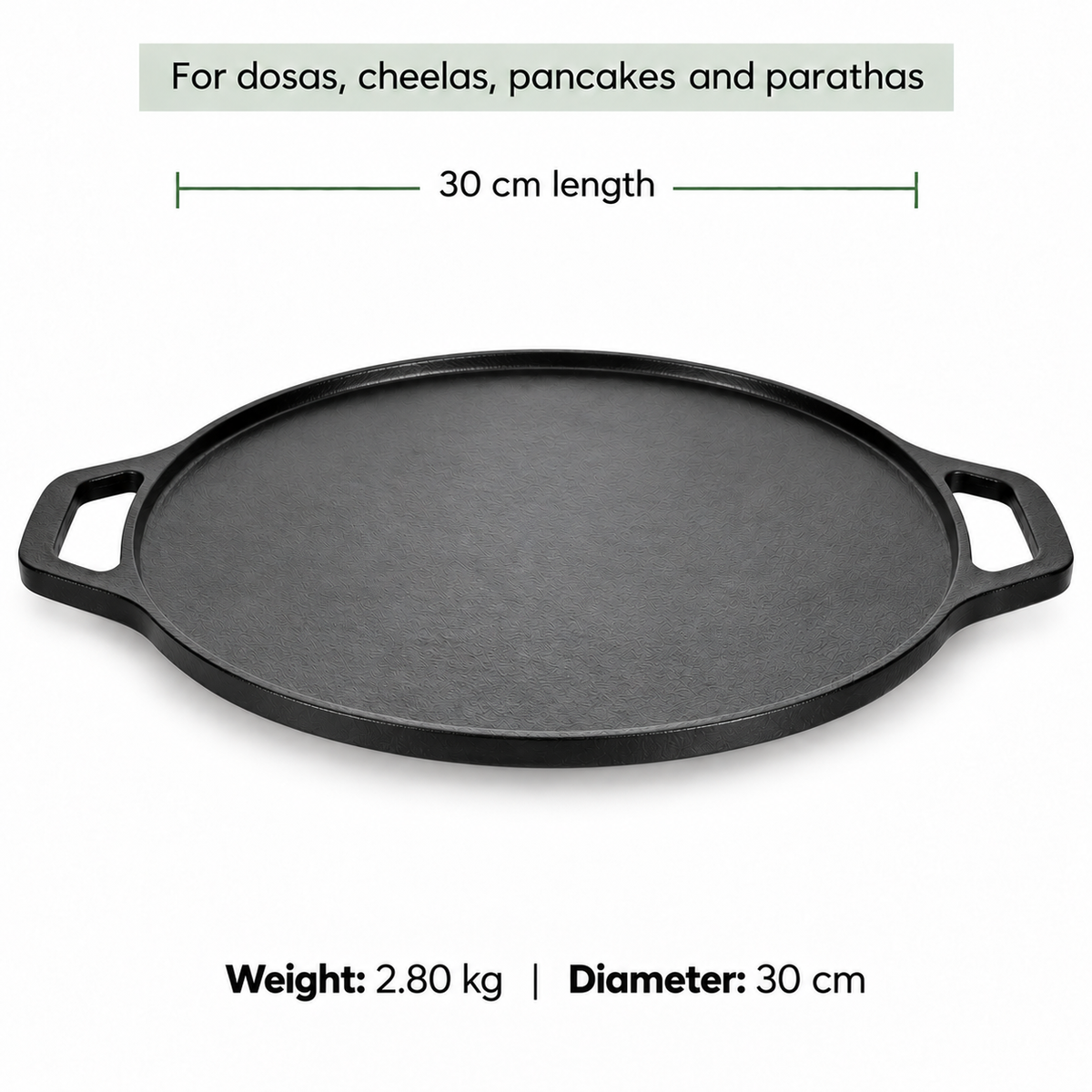 Cast Iron Dosa Tawa - 30cm - 100% Natural & Non-Stick | Pre Seasoned | Made In India